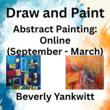Draw & Paint with Yankwitt | ABSTRACT PAINTING | ONLINE (Sept - March)
