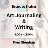 Draw & Paint with Sheehan | ART JOURNALING & WRITING