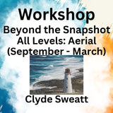 Workshop with Sweatt | BEYOND THE SNAPSHOT | Ariel