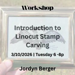 Workshop with Berger | INTRO TO LINOCUT STAMP CARVING | 1 Day