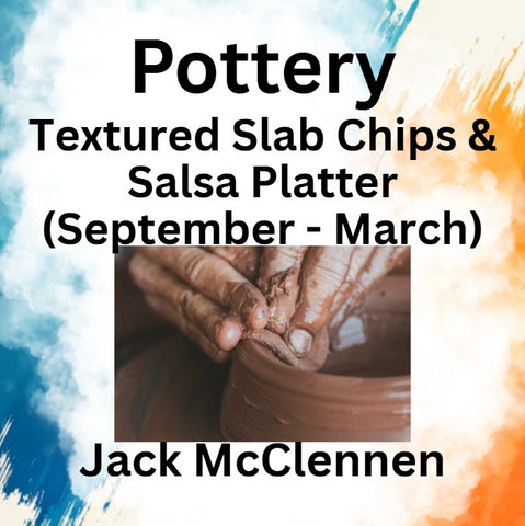 Pottery with McClennen | Textured Slab Chips & Platter