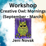 Workshop with Novak | Creative Owl | Mornings