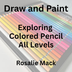 Draw & Paint with Mack | EXPLORING COLOR PENCIL | ALL LEVELS