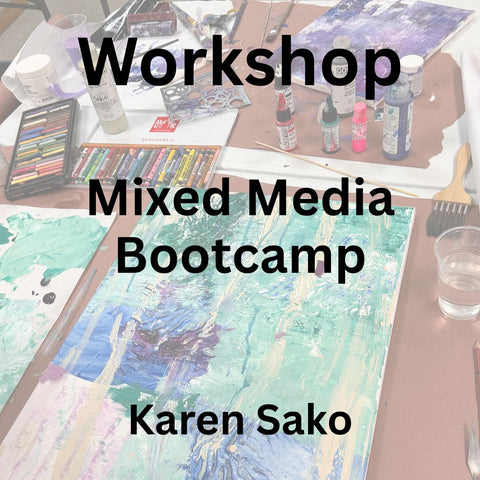 Workshop with Sako | MIXED MEDIA: BOOTCAMP | All Levels
