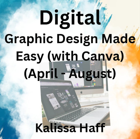 Digital with Haff | GRAPHIC DESIGN MADE EASY (WITH CANVA) | Beginners