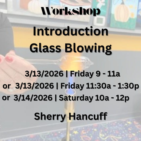 Workshop with Hancuff | INTRODUCTION TO GLASS BLOWING