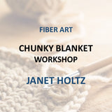 Workshop with Holtz | CHUNKY BLANKET | 1 Day Workshop
