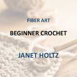 Workshop with Holtz | BEGINNER CROCHET | 3 Sessions