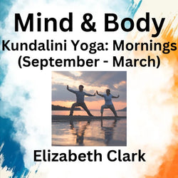 Workshop with Clark | KUNDALINI YOGA | MORNINGS (Sept - March)