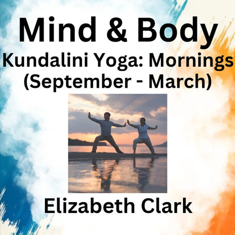 Workshop with Clark | KUNDALINI YOGA | MORNINGS (Sept - March)