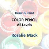 Draw & Paint with Mack | EXPLORING COLOR PENCIL | ALL LEVELS