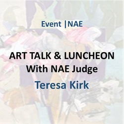 Event | ART TALK & LUNCHEON WITH NAE JUDGE TERESA KIRK