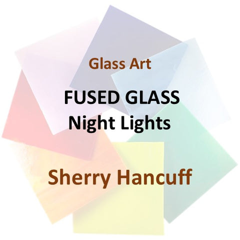 Workshop with Hancuff | FUSED GLASS - NIGHT LIGHTS