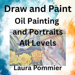 Draw & Paint with Pommier | OIL PAINTING & PORTRAITS | All Levels