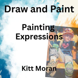 Draw & Paint with Moran | PAINTING EXPRESSIONS