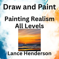 Draw & Paint with Henderson | PAINTING REALISM | All Levels