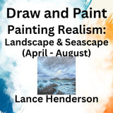Draw & Paint with Henderson | PAINTING REALISM: LANDSCAPE & SEASCAPE STUDIO