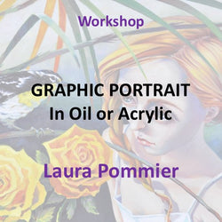 Workshop with Pommier | GRAPHIC PORTRAIT IN OIL OR ACRYLIC