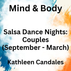 Mind & Body Art with Candales | Salsa Dance Night - Couples | 4 weeks
