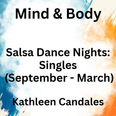 Mind & Body Art with Candales | Salsa Dance Night - Singles | 4 weeks