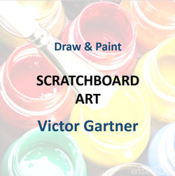 Draw & Paint with Gartner - SCRATCHBOARD ART