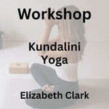 Workshop with Clark| KUNDALINI YOGA | 2 Hours