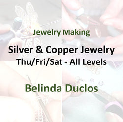 Jewelry with Duclos - SILVER & COPPER STUDIO (All Levels)